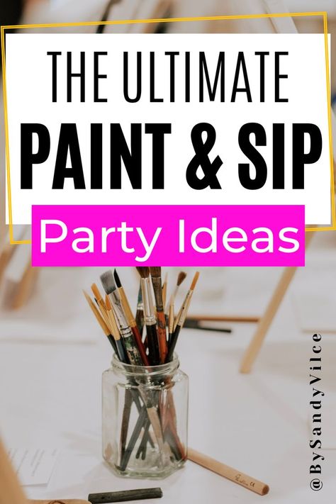 The ultimate paint and sip party ideas Paint And Sip Party Ideas, Kate Spade Birthday Party, Wine Paint Party, Sip And Paint Ideas, Paint And Sip Party, Girls Night Crafts, Painting Birthday Party, Disney Bachelorette, Sip And Paint