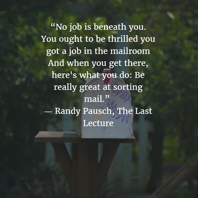 - the last lecture quotes - EnkiQuotes The Last Lecture Quotes Randy Pausch, The Last Lecture Quotes, Randy Pausch Quotes, The Last Lecture, Work Ethic, Personal Relationship, Hard Work, Book Quotes, Life Lessons