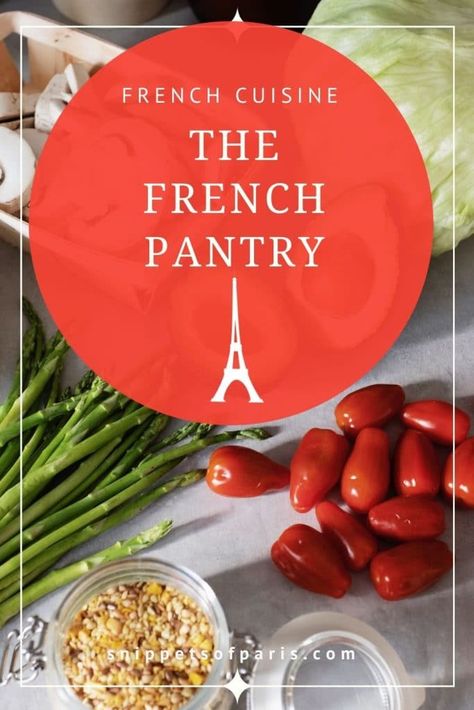 Everyday French Food, What The French Eat In A Day, French Grocery List, French Spices, French Customs, Cooking Staples, France Apartment, French Pantry, French Dinner Parties