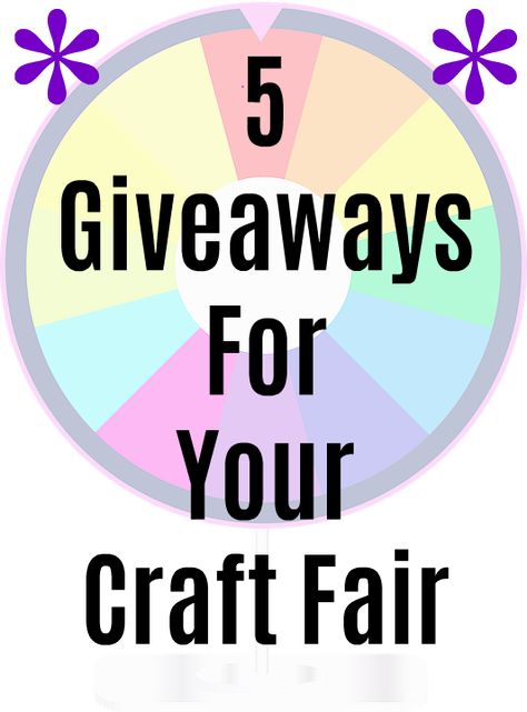 5 great giveaway contest ideas to do at your next craft fair. Craft Fair Games, Hosting A Craft Fair, Craft Show Giveaway Ideas, Craft Fair Giveaway Ideas, Expo Giveaway Ideas, Giveaway Contest Ideas, Vendor Giveaway Ideas, Jewelry Giveaway Ideas, Craft Fair Banner Ideas