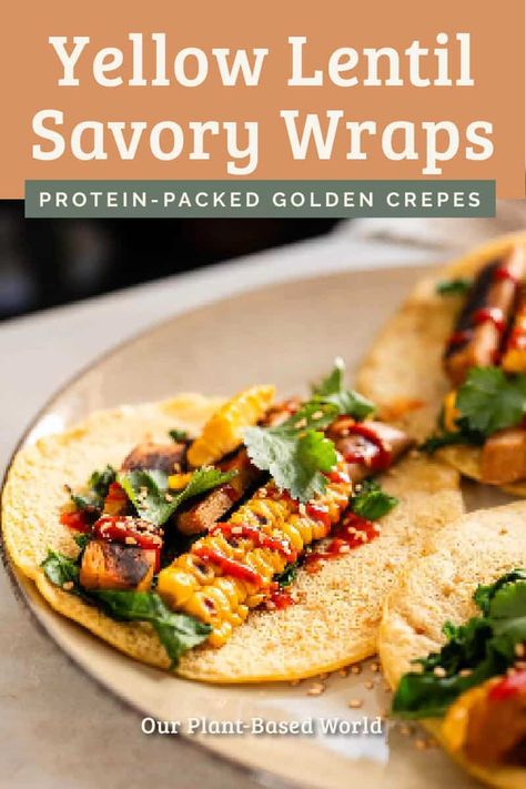 Easy and Protein-packed Yellow Lentil Wraps Yellow Lentils Recipes, Lentil Wraps, Wraps Easy, Nutritious Lunch, Canned Lentils, Yellow Lentils, Roasted Fennel, Sauteed Kale, Edamame Beans