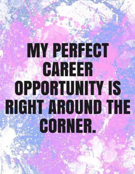 Job Affirmations, Good Things Will Come, What I Want In Life, Career Affirmations, Priorities Quotes, Chief Officer, Team Building Quotes, Job Online, Service Quotes