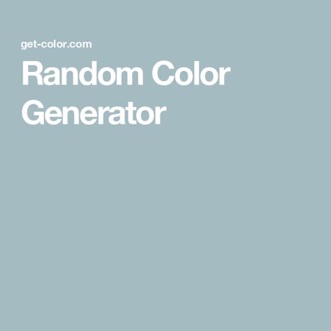 Random Color Generator Colour Generator, Random Color Generator, Random Name Generator, Color Generator, Name Generator, Color Name, Html Color, Random Color, Color Pallets