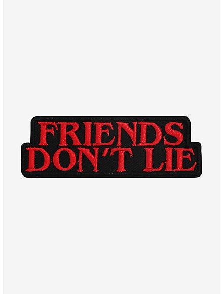 Stranger Things Friends Don't Lie Patch, Stranger Things Friends, Red Vibe, Stranger Things Pins, Stranger Things Upside Down, Stranger Things Merchandise, Final Girl, Moodboard Pngs, Preppy Stickers, Stranger Things Quote