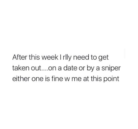 "INTP: I can't take this any longer someone take me out. INTJ: in a date way or an assassinate way? INTP: I don't even care, surprise me." Guest Posting Sites, Dating Tips For Men, Take Me Out, Holiday Vacation, Guest Posting, Dating Tips, Instagram Captions, Bones Funny, Memes Quotes