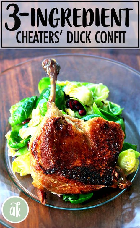 Cheater's Duck Confit — so easy and delicious! I learned how to make this 3-ingredient, 3-hour duck leg confit recipe working in a restaurant many years ago. I still use the technique today. All you need are duck legs, salt, butter and 3 hours. Bistro fare at home: Yes. You. Can. #duck #leg #confit #easy #cheaters Duck Leg Recipes, Duck Confit Recipe, Confit Recipes, Duck Confit, Simple Green Salad, Roast Duck, Duck Recipes, 3 Ingredient, Stick Of Butter