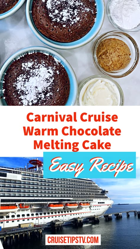 Cruise Food Recipes, Carnival Cruise Recipes, Cruise Restaurant, Back To School Dinner Ideas, Melting Cake, School Dinner Ideas, Chocolate Melting Cake, Back To School Dinner, Molten Cake