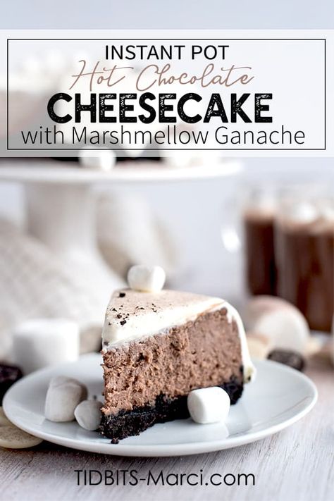 Instant Pot Hot Chocolate Cheesecake with Marshmallow Ganache is a sweet and fancy dessert.  This cheesecake will wow your guests with it's appearance AND taste.  #instantpot #instantpotcheesecake #chocolatecheesecake #ganache Hot Chocolate Cheesecake Recipes, Marshmallow Ganache, Instant Pot Cheesecake Recipes, Instant Pot Hot Chocolate, Hot Chocolate Cheesecake, Cheesecake Instant Pot, Instant Pot Cheesecake, Utah Food, Making Sweets