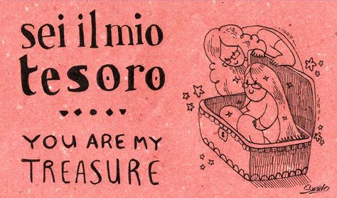 Italian For My Girlfriend, Italian Love Phrases, Italian Love Quotes, Italian Proverbs, You Are My Treasure, Romantic Italian, Italian Grammar, Italian Romance, Italian Vocabulary