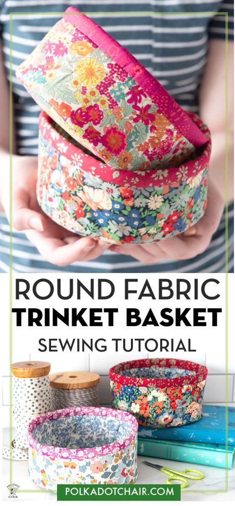 Easy Baskets To Make, Basket Sewing Pattern, Fabric Basket Tutorial, Polka Dot Chair, Cute Sewing Projects, Fabric Bowls, Free Sewing Pattern, Fabric Basket, Costura Diy