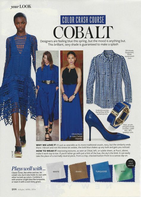 Color Crash Course: Cobalt #instyle Color Crash Course, Instyle Color Crash Course, Colour Combinations Fashion, Color Combos Outfit, Color Combinations For Clothes, Instyle Magazine, Color Crush, Color Pairing, Color Analysis