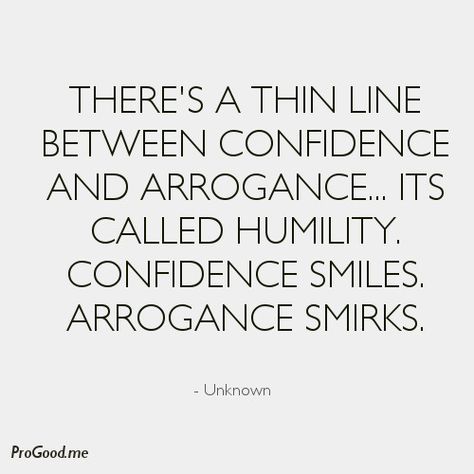 Arrogance Quotes, E Card, Quotable Quotes, True Words, Great Quotes, Inspirational Words, Cool Words, Words Quotes, Wise Words