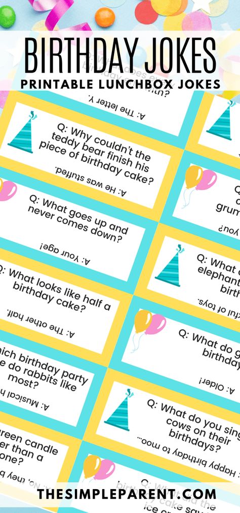 Happy Birthday Jokes, Birthday Jokes For Kids, Silly Birthday Wishes, Jokes For Teenagers, 40 Blows, Lunch Jokes, Funny Birthday Jokes, Funny Birthday Message, Party Jokes