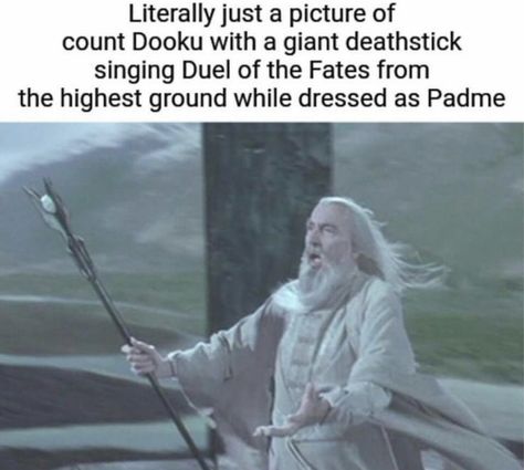 Lotr Funny, Funny Star Wars Memes, Count Dooku, Prequel Memes, Star Wars Jokes, Movie Memes, Star Wars Pictures, Star Wars Fandom, Star Wars Humor