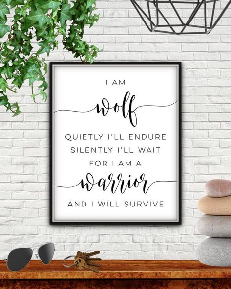 I Am Wolf Quote, Wolf Quote, Wolf Lover, Wolf Love, Wolf Print, Wolf Print Art, Wolf Printable, Wolf Wall Art, Wolf Wall Decor, Wolf Decor Wolf Printable, Wolf Quote, Wolf Room, Wolf Nursery, Safari Animal Wall Art, I Will Survive, Wolf Decor, I Am A Warrior, Art Wolf