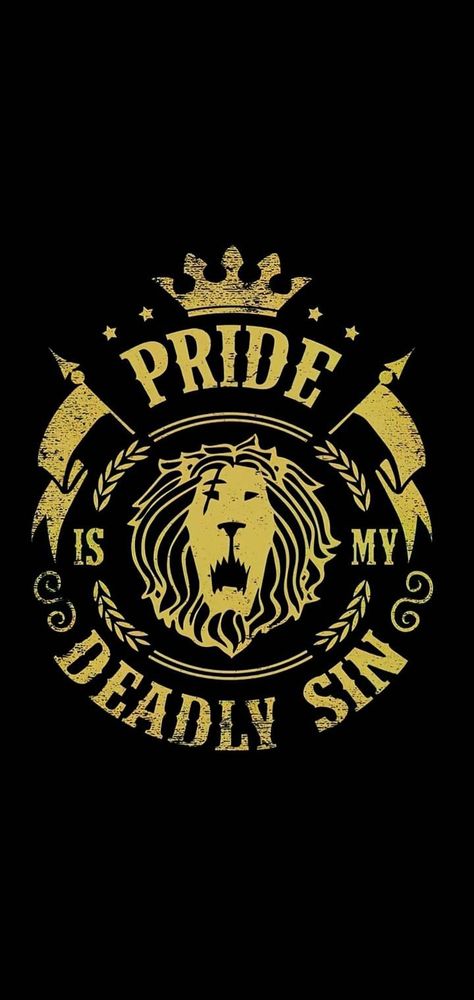 Pride Deadly Sin, Sin Wallpaper, Pride Sin, Seven Deadly Sins, Wallpapers