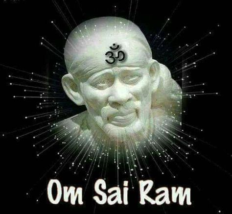 Jai Sai Ram, Sai Baba Images, True Love Images, साईं बाबा, True Love Photos, Shirdi Sai Baba, Sai Baba Hd Wallpaper, Shirdi Sai Baba Wallpapers, Friendship Quotes Images