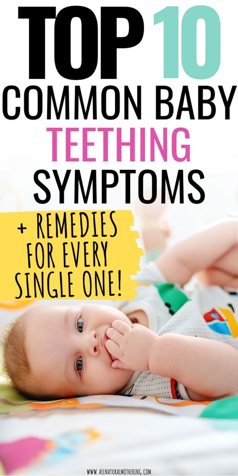 Is your baby teething? Here are the top 10 common baby teething symptoms you should look out for as well as remedies to relieve your bay's teeting sysmptoms which can be uncomfortable! #babyhealth #allnaturalmothering #newmom #baby #babyteething #naturalteething #babytips #newmomtips Bordem Busters, Teething Hacks, Baby Teething Remedies, Baby Remedies, Teething Symptoms, Mommy Hacks, Teething Remedies, Natural Teething Remedies, Teeth Whitening Diy