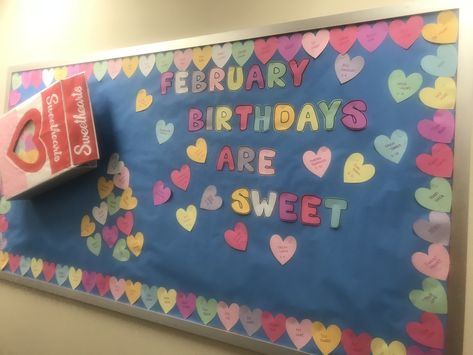 February Birthday Board, School Birthday Board, Work Birthday Board, Elementary Nurse Office, Valentines Daycare, Monthly Birthday Ideas, February Bulletin Board Ideas, Work Board Ideas, Class Room Door