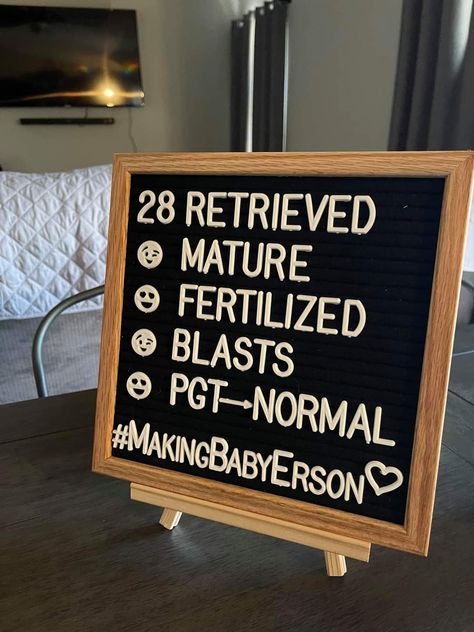 Fertility Journey Letter Board, Ivf Board Ideas, Egg Retrieval Ivf Letter Board, Ivf Letterboard Ideas, Trigger Shot, Ivf Tips, Ivf Procedure, Ivf Pregnancy, Ivf Journey