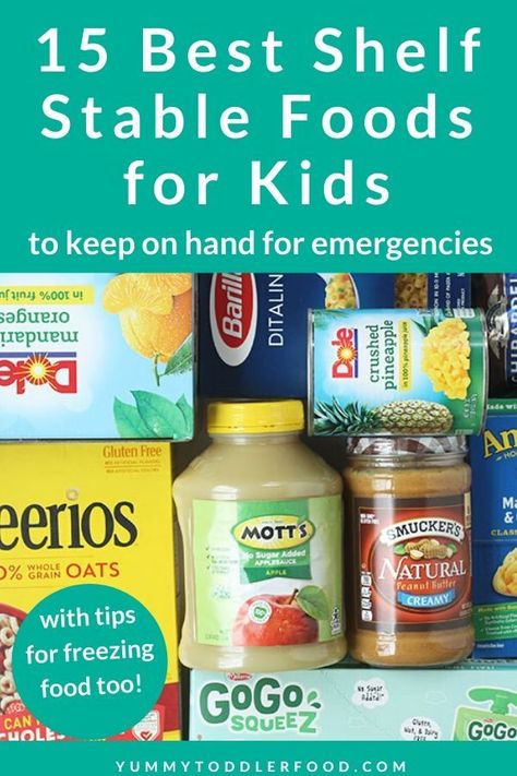 These 15 best shelf-stable foods for kids are pantry staples that can form the base of many healthy and simple meals during busy weeks or emergencies. #shelfstablefood #emergencyfood #toddlerfood #toddlermeals Fruit Granola Bars, Foods For Kids, Store Bought Snack, Quick Family Dinners, Non Perishable Foods, Easy Toddler Meals, Toddler Dinner, Super Healthy Kids, Non Perishable