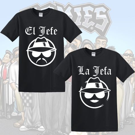 El Jefe / La Jefa Shirt Local Orders DM Check out Etsy Shop for Shipping Link in Bio #lajefa #eljefe #homies #lowrider #personalizedgifts #personalizedshirts #oldschool #smallbusiness #etsyshop Cholo Party Outfit, Cholo Party Theme Ideas, Lowrider Clothing, Cholo Party Decorations, Chola Party, Ace Birthday, Sister In Law Birthday, Cholo Style, Shirt Quotes