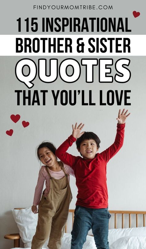 If you're looking for a way to honor your sibling, check out these brother and sister quotes that will put a big smile on their face! Sibling Book Quotes, Sister Bond Quotes Short, Siblings Quotes Short, Brother Sister Quotes Funny Humor, Best Brother Quotes From Sister, Big Sister Little Brother Quotes, Brother Sister Captions Instagram Funny, Big Brother Little Sister Quotes, Brother Sister Quotes Bond