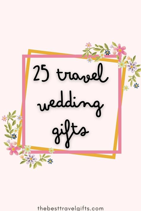 25 travel wedding gifts with pink backgorund Gifts For Destination Wedding Guests, Destination Wedding Gifts For Bride, Wedding Present Ideas For Couple, Bachelorette Travel Gifts, Honeymoon Gifts For Bride, Destination Wedding Gifts For Couple, Honeymoon Bag Gift Ideas, Honeymoon Gift Basket Ideas, Diy Wedding Gifts For Bride And Groom