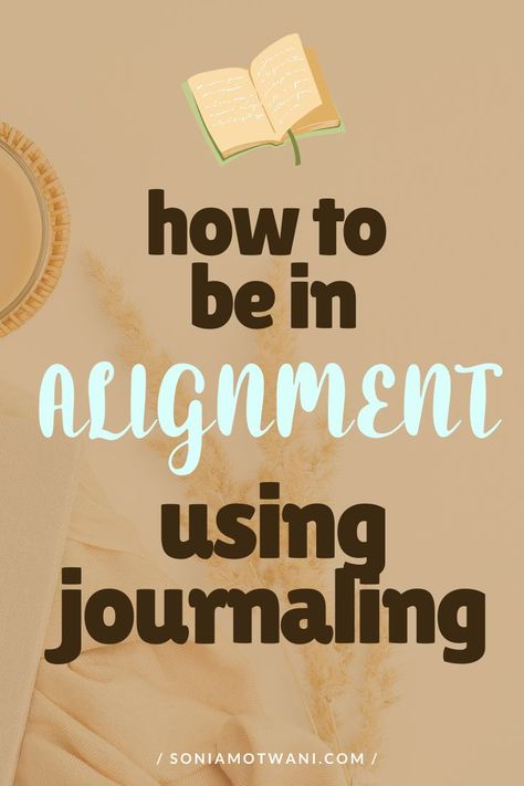 How to be in alignment using journaling Better Life Tips, Journaling Techniques, Self Knowledge, Start Journaling, Purposeful Life, Cleanse Me, Social Entrepreneurship, True Purpose, Journal Writing Prompts