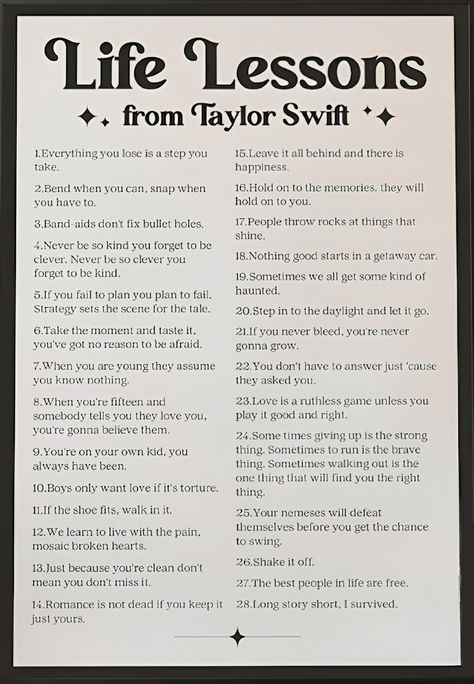 Taylor Swift Motto In Life, Honey Life Is Just A Classroom Taylor Swift, Life Lessons Taylor Swift Lyrics, Fav Taylor Swift Lyrics, Taylor Swift Felt Board Quotes, Taylor Swift Lessons, Get To Know Me Swiftie Edition Template, Get To Know Me Swiftie Edition, Taylor Swift School Quotes