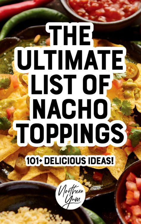 Delicious ideas for nacho toppings, perfect to reference when making loaded sheet pan nachos or hosting a nacho bar. Find 101+ ideas here from classic to bold options, a little something for everyone. Superbowl Nachos Bar, Build Your Own Nachos Bar, Make Your Own Nachos Bar, Super Bowl Taco Bar, Nachos Bar For A Crowd, Nacho Bar For 100 People, Football Nacho Bar, Counter Top Nachos, Kitchen Island Nacho Bar