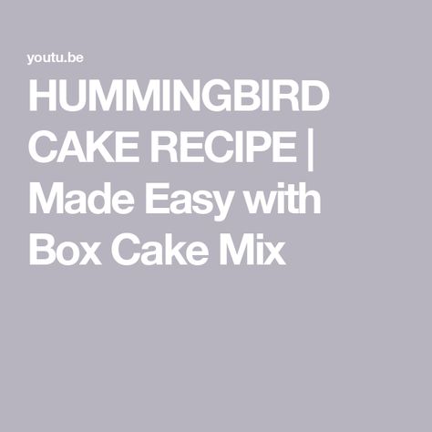 HUMMINGBIRD CAKE RECIPE | Made Easy with Box Cake Mix Hummingbird Cake Recipe, Banana And Cinnamon, Hummingbird Cake Recipes, Hummingbird Cake, Blueberry Lemon Cake, Box Cake Mix, Cinnamon Flavor, Lemon Blueberry, Lemon Cake