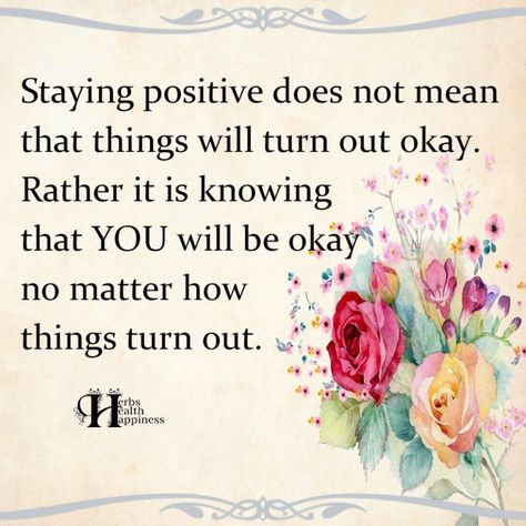 Staying Positive Around Negative People, If Its Not Okay Its Not The End Quote, Staying Positive Doesnt Mean You Have To Be Happy, Being Positive In A Negative Situation, Staying Positive Memes Funny, Clueless, The Hard Way, Guy Names, Staying Positive