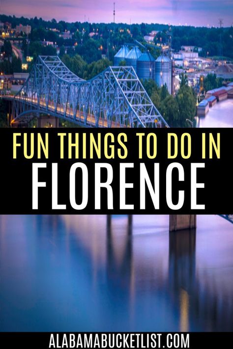 There are many things to do in Florence Alabama given its history that encompasses Native Americans, music, the Civil War, and much more! What to Do in Florence Alabama | Florence Alabama Activities | Family Travel in Florence Alabama | Florence Alabama Travel Guide #florence #alabama #travel #history #muscleshoals Alabama Bucket List, Florence Alabama, North Alabama, Southern Travel, Alabama Travel, Travel History, Usa Food, Usa Travel Guide, Vacation Usa