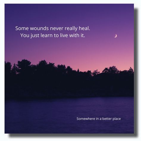 Some wounds never really heal. You just learn to live with it. Wounds That Never Heal Quotes, Wounds Quotes, Learn To Live, Dark Phone Wallpapers, Painkiller, Healing Quotes, Short Quotes, Phone Wallpapers, Phone Wallpaper