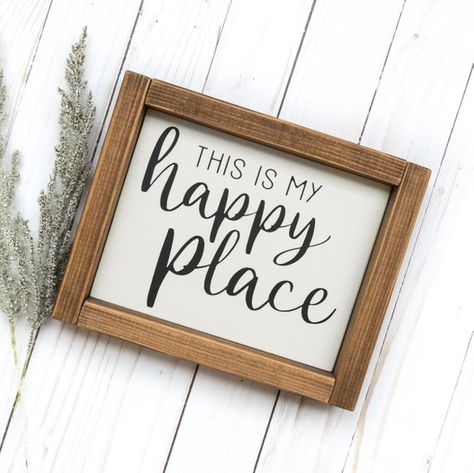 This Is My Happy Place Sign, My Happy Place Sign, Happy Place Sign, Small Wood Sign, Smallwoods Signs, Maker Ideas, Handmade Signs, Craft Area, Kitchen Sign