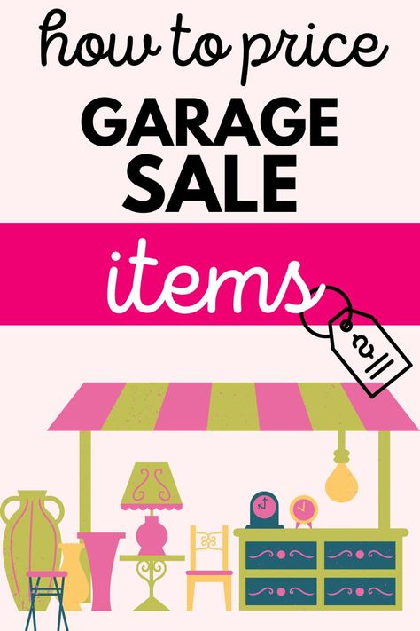 Yardsale Tips Price Tags, How To Have A Garage Sale Tips, How To Price Items For A Garage Sale, How To Do A Garage Sale, Pricing Garage Sale Items, Garage Sale Price List, Yard Sale Pricing Guide 2023, Garage Sale Prices, Garage Sale Pricing Guide 2023