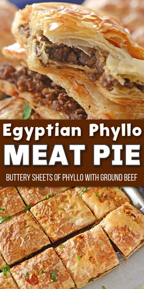 Sheets of buttery phyllo dough stuffed with flavorful ground beef with Pinterest overlay. Phyllo Dough Hamburger Recipes, Kullaj Recipe, Fillo Dough Ground Beef, Ground Beef And Philo Dough, Beef Phyllo Recipes, Egyptian Phyllo Meat Pie, Egyptian Goulash Phyllo Dough, Egyptian Ground Beef Recipes, Phyllo Dough Meat Rolls