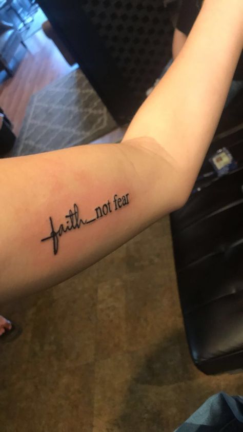 No Fear Just Faith Tattoo, Do Not Fear Tattoo, Faith Fear Tattoo, Faith Over Fear Tattoo For Women, Faith Over Fear Tattoo, Faith Tattoo Designs, Faith Not Fear, Tattoo Therapy, Faith Tattoos