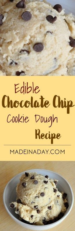 Edible Chocolate Chip Cookie Dough Recipe madeinaday.com Chocolate Chip Cookie Dough Recipe, Edible Chocolate Chip Cookie Dough, Weight Watcher Desserts, Cookie Dough Recipe, Cookie Dough Recipes, Edible Cookies, Edible Cookie Dough, Chocolate Chip Cookie Dough, Yummy Sweets