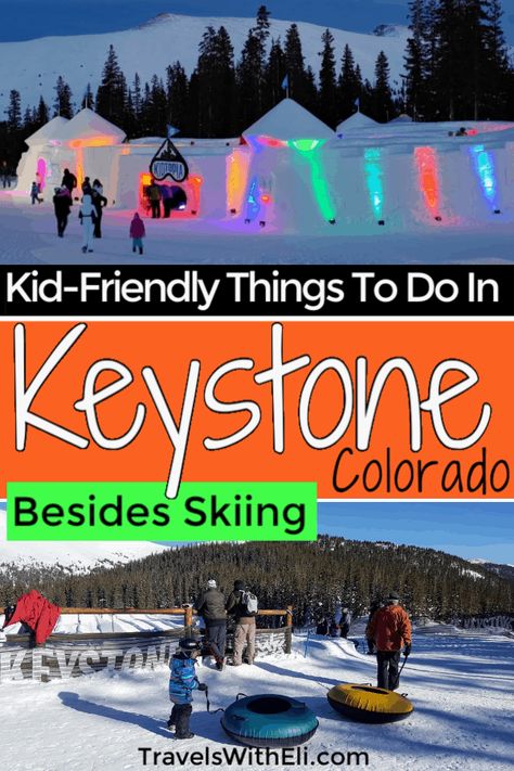 Keystone Colorado Winter, Tubing Snow, Colorado Family Vacation, Skiing Colorado, Fun Vacations, Keystone Ski Resort, Snow Vacation, Frisco Colorado, Winter Family Vacations