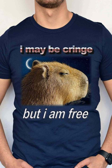 Embrace your inner cringe with our 'I May Be Cringe But I Am Free' Funny Capybara Shirt – the perfect choice for those who love humor that goes hard and unapologetically! Whether you're an unapologetic fan of all things cringe or simply someone who appreciates a shirt that doesn't take itself too seriously, this design is your perfect match. It's a nod to individuality, humor, and the freedom to be yourself, no matter how cringe it may seem to others. Get Yours Today! I Am Cringe But I Am Free, Cringe T Shirts, Cringe Shirts, Gen Z Funny, Capybara Shirt, Funny Capybara, Love Humor, I Am Free, Reaction Images