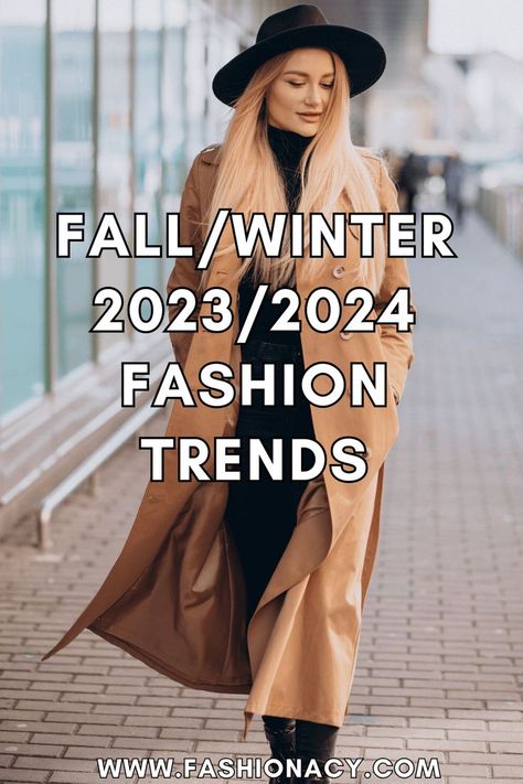 Fall/Winter 2023/2024 Fashion Trends European Fall, Winter Outfits Blackgirl, Engagement Photo Outfits Fall, Fashion Australia, Fashion Forecasting, 2023 Trends, Fashion Trends Winter, Trendy Fall Outfits, Engagement Photo Outfits