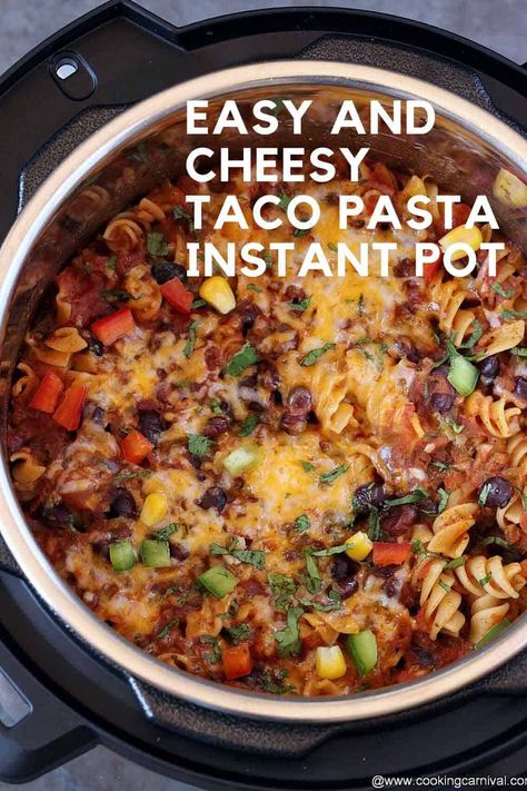 Taco Pasta Instant Pot, Instant Pot Taco Pasta, Instant Pasta, Pasta Instant Pot, Taco Pasta Recipe, Simple Dinner Recipes, Taco Pasta Recipes, Vegetarian Instant Pot, Taco Pasta