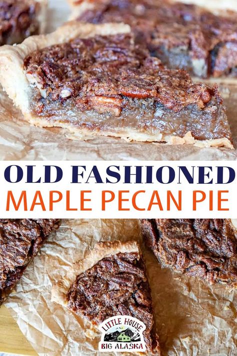 Old Fashioned Pecan Pie Recipe, Old Fashioned Pecan Pie, Brown Butter Pecan Pie, Caramelized Pecans, Maple Pecan Pie, All Butter Pie Crust, Favorite Pie Recipes, Mini Pecan Pies, Pecan Pie Filling