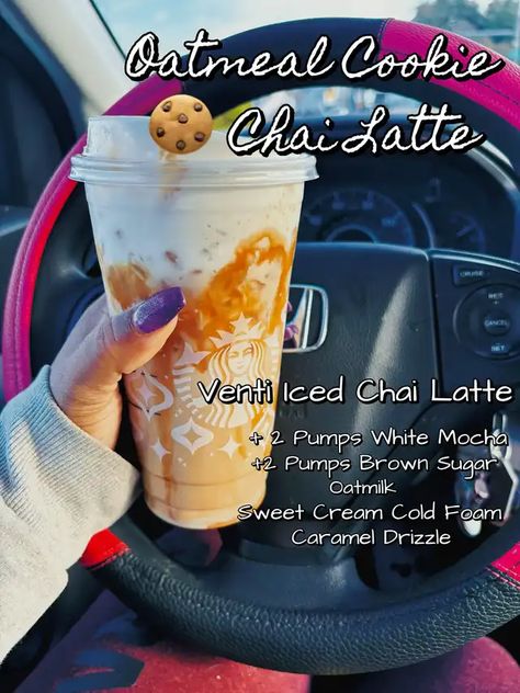 Lemon8 · Oatmeal Cookie Chai Latte 😮‍💨 · @Tiondra ✨ Iced Chai Latte, Iced Chai, White Mocha, Oatmeal Cookie, Chai Latte, White Pumps, Oatmeal Cookies, Infamous, Mocha