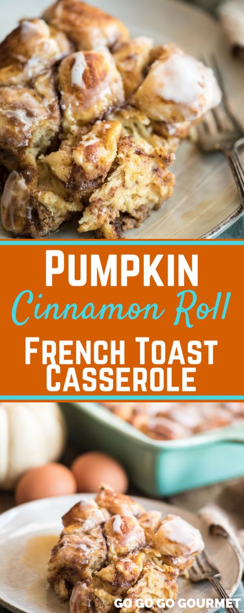 This Pumpkin Cinnamon Roll French Toast Casserole is full of fall flavor and warm spices. It's one of my favorite easy brunch recipes! Made with two cans of cinnamon rolls and baked to perfection, this is a breakfast recipe you will want to make over and over! #pumpkincinnamonrollfrenchtoast #fallrecipes #pumpkinrecipes #brunchrecipes #gogogogourmet Cinnamon Roll Casserole Recipe, Brunch For Two, Pumpkin Roll Recipe Easy, Cinnamon Roll French Toast Casserole, Cinnamon Roll French, Pillsbury Cinnamon Rolls, Pumpkin Rolls Recipe, Cinnamon Roll French Toast, Cinnamon Roll Casserole