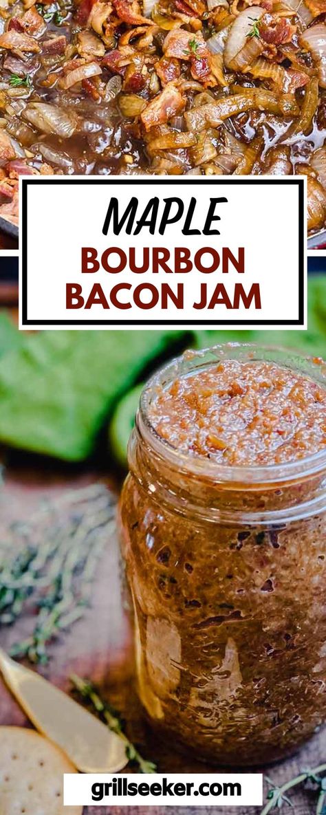 Maple Bourbon Bacon Vinaigrette Dressing, Whisky Bacon Jam, Maple Bourbon Pickles Recipe, Bacon Bourbon Jam, Honey Bacon Jam, Whiskey Bacon Jam, Whiskey Bacon Jam Recipe, Bacon Jam Uses, Maple Bourbon Sauce Recipe