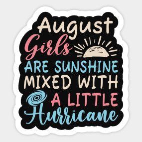 August Birth Month Quotes, August Birthday Month Quotes, Birth Day Quotes, August Born Quotes, August Birthday Quotes, Birthday Month Quotes, August Virgo, Birth Month Quotes, Birth Quotes