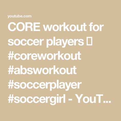 CORE workout for soccer players ⚽️ #coreworkout #absworkout #soccerplayer #soccergirl - YouTube Soccer Player Workout, Soccer Girl, Core Workout, Soccer Players, Easy Recipes, Abs Workout, Easy Meals, Soccer, Football